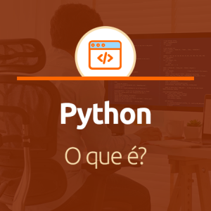 O que é Python e para que serve?